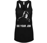 Do Your Job Bill Belichick Greatest Coach Ever New England Football Fan T Shirt