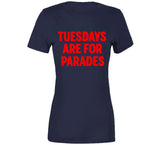 Title Town Champs Tuesdays are For Parades New England Football Fan T Shirt