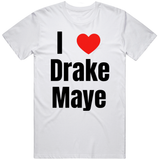 I Love Drake Maye  Fan T Shirt