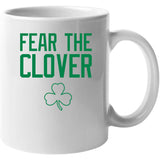Fear the Clover Boston Basketball Fan V2 T Shirt
