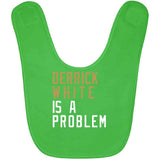 Derrick White Is A Problem Boston Basketball Fan T Shirt