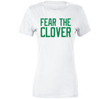 Fear the Clover Boston Basketball Fan T Shirt
