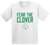 Fear the Clover Boston Basketball Fan V2 T Shirt
