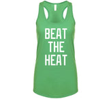 Beat The Heat Boston Basketball Fan V7 T Shirt