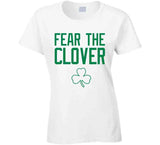 Fear the Clover Boston Basketball Fan V2 T Shirt