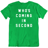 Who Is Coming In Second Larry Bird Boston Basketball Fan T Shirt