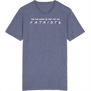 The One Where We Root For The Patriots Friends Parody Football Fan T S BeantownTshirts
