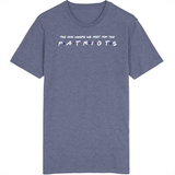 The One Where We Root For The Patriots Friends Parody Football Fan T Shirt