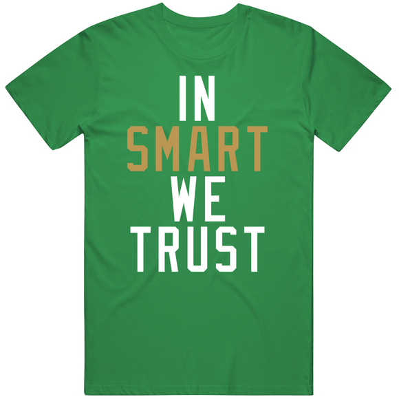 Marcus Smart We Trust Boston Basketball Fan T Shirt