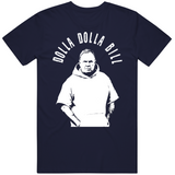 Bill Belichick Dolla Dolla Bill New England Football Fan v3 T Shirt