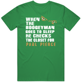 Paul Pierce Boogeyman Boston Basketball Fan T Shirt