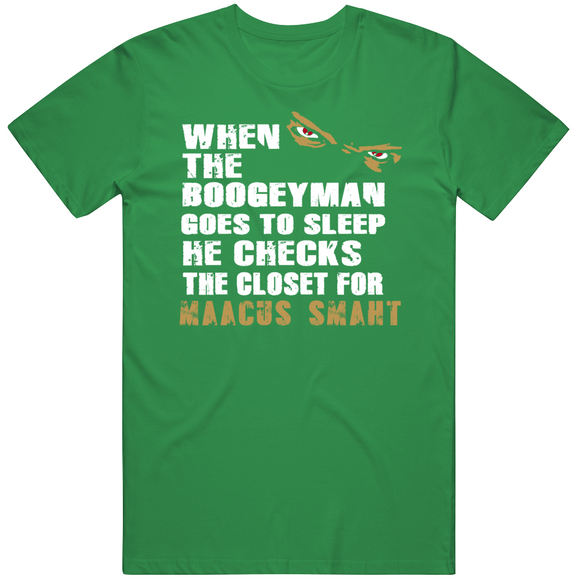 Marcus Smart Maacus Smaht Boogeyman Boston Basketball Fan T Shirt