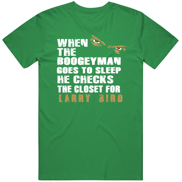 Larry Bird Boogeyman Boston Basketball Fan T Shirt