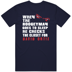 David Ortiz Boogeyman Boston Baseball Fan T Shirt