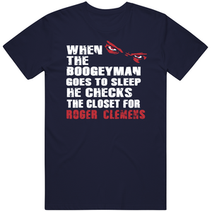 Roger Clemens Boogeyman Boston Baseball Fan T Shirt