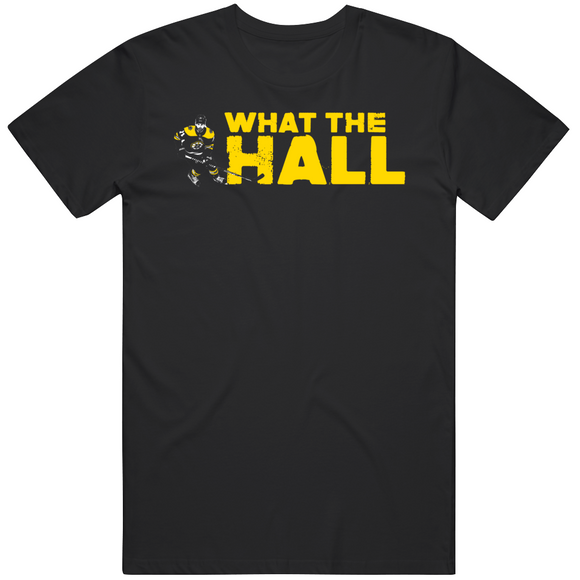 Taylor Hall What The Hall Boston Hockey Fan T Shirt