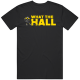 Taylor Hall What The Hall Boston Hockey Fan T Shirt