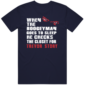 Trevor Story Boogeyman Boston Baseball Fan T Shirt