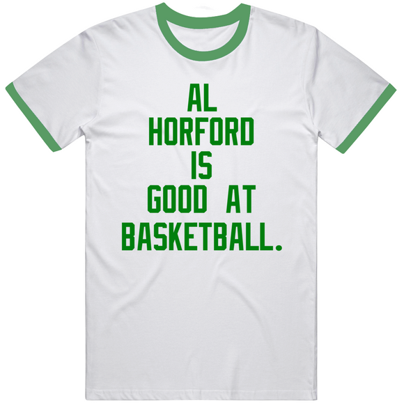 Al Horford Is Good at Basketball Boston Fan v2 T Shirt