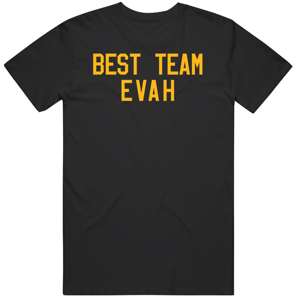 Best Team Evah Boston Hockey Fan T Shirt