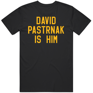 David Pastrnak Is Him Boston Hockey Fan T Shirt