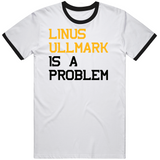 Linus Ullmark Is A Problem Boston Hockey Fan V3 T Shirt
