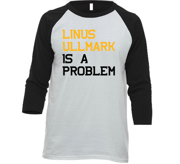 Linus Ullmark Is A Problem Boston Hockey Fan V4 T Shirt