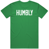 Jayson Tatum Humbly The Best Boston Basketball Fan T Shirt