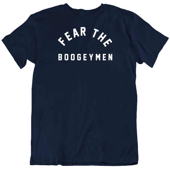 Fear The Boogeymen New England Defense Football Fan T Shirt