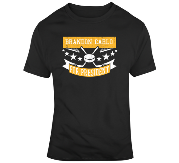 Brandon Carlo For President Boston Hockey Fan T Shirt