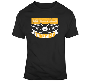 Jakob Forsbacka Karlsson For President Boston Hockey Fan T Shirt