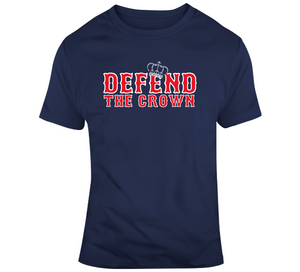 Defend The Crown Boston Baseball Fan T Shirt