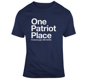 One Patriot Place New England Football Fan T Shirt