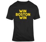 Win Boston Win Boston Hockey Fan T Shirt