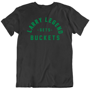 Larry Bird Larry Legend Gets Buckets Boston Basketball Fan V4 T Shirt