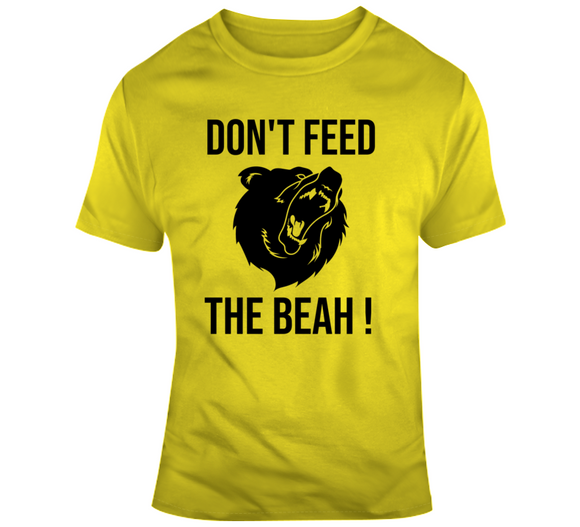 Dont Feed The Bear Boston Hockey Fan T Shirt