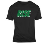 Rise Boston Basketball Fan T Shirt