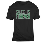 Sauce is Forever Kyrie Boston Basketball Fan T Shirt