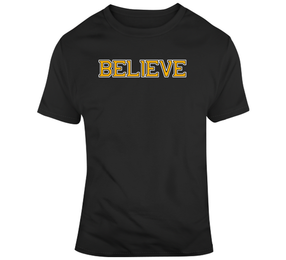 Believe Boston Hockey Fan T Shirt