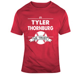 Tyler Thornburg We Trust Boston Baseball Fan T Shirt