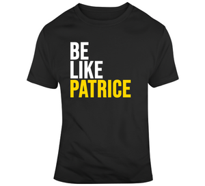 Patrice Bergeron Be Like Patrice Boston Hockey Fan T Shirt