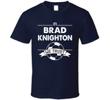 Brad Knighton We Trust New England Soccer T Shirt