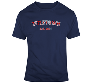 Titletown Est 1901 Champions Boston Baseball Fan T Shirt