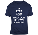 Malcolm Brown Keep Calm New England Football Fan T Shirt