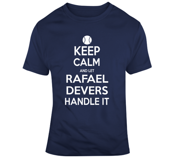 Rafael Devers Keep Calm Boston Baseball Fan T Shirt