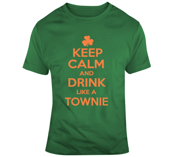 Keep Calm Townie St Pat's T Shirt
