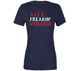 Alex Verdugo Freakin Boston Baseball Fan V2 T Shirt