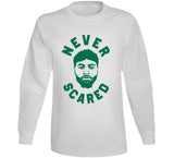 Boston Basketball Marcus Smart Never Scared Physical Ball Fan T Shirt