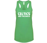 C's Are The Balls Boston Basketball Fan T Shirt