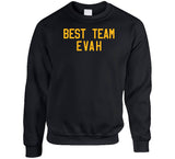 Best Team Evah Boston Hockey Fan T Shirt